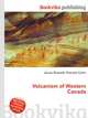 Volcanism of Western Canada, Jesse Russell,Ronald Cohn 