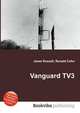 Vanguard TV3, Jesse Russell,Ronald Cohn 