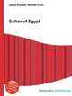Sultan of Egypt, Jesse Russell,Ronald Cohn 