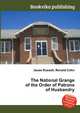 The National Grange of the Order of Patrons of Husbandry, Jesse Russell,Ronald Cohn 