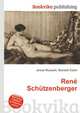 Rene Schutzenberger, Jesse Russell,Ronald Cohn 