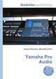 Yamaha Pro Audio, Jesse Russell,Ronald Cohn 