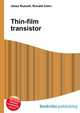 Thin-film transistor, Jesse Russell,Ronald Cohn 