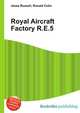 Royal Aircraft Factory R.E.5, Jesse Russell,Ronald Cohn 
