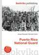 Puerto Rico National Guard, Jesse Russell,Ronald Cohn 