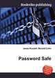 Password Safe, Jesse Russell,Ronald Cohn 