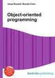Object-oriented programming, Jesse Russell,Ronald Cohn 