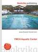 YMCA Aquatic Center, Jesse Russell,Ronald Cohn 