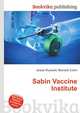 Sabin Vaccine Institute, Jesse Russell,Ronald Cohn 