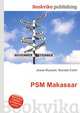 PSM Makassar, Jesse Russell,Ronald Cohn 