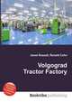Volgograd Tractor Factory, Jesse Russell,Ronald Cohn 
