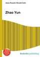Zhao Yun, Jesse Russell,Ronald Cohn 