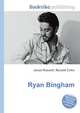 Ryan Bingham, Jesse Russell,Ronald Cohn 