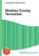 Weakley County, Tennessee, Jesse Russell,Ronald Cohn 