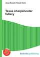 Texas sharpshooter fallacy, Jesse Russell,Ronald Cohn 