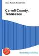 Carroll County, Tennessee, Jesse Russell,Ronald Cohn 