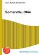 Somerville, Ohio, Jesse Russell,Ronald Cohn 
