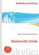 Somerville Circle, Jesse Russell,Ronald Cohn 