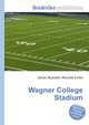 Wagner College Stadium, Jesse Russell,Ronald Cohn 