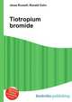 Tiotropium bromide, Jesse Russell,Ronald Cohn 