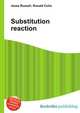 Substitution reaction, Jesse Russell,Ronald Cohn 