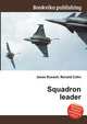 Squadron leader, Jesse Russell,Ronald Cohn 