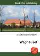 Waghausel, Jesse Russell,Ronald Cohn 