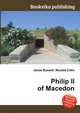 Philip II of Macedon, Jesse Russell,Ronald Cohn 