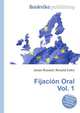 Fijacion Oral Vol. 1, Jesse Russell,Ronald Cohn 
