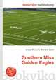Southern Miss Golden Eagles, Jesse Russell,Ronald Cohn 