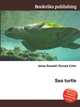 Sea turtle, Jesse Russell,Ronald Cohn 