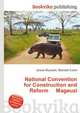 National Convention for Construction and Reform Mageuzi, Jesse Russell,Ronald Cohn 