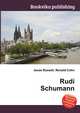 Rudi Schumann, Jesse Russell,Ronald Cohn 