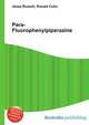 Para-Fluorophenylpiperazine, Jesse Russell,Ronald Cohn 
