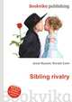 Sibling rivalry, Jesse Russell,Ronald Cohn 