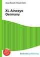 XL Airways Germany, Jesse Russell,Ronald Cohn 