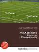 NCAA Women's Lacrosse Championship, Jesse Russell,Ronald Cohn 