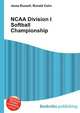 NCAA Division I Softball Championship, Jesse Russell,Ronald Cohn 