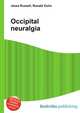 Occipital neuralgia, Jesse Russell,Ronald Cohn 