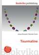 Tourmaline, Jesse Russell,Ronald Cohn 