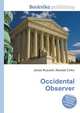 Occidental Observer, Jesse Russell,Ronald Cohn 