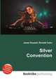 Silver Convention, Jesse Russell,Ronald Cohn 