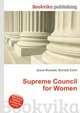 Supreme Council for Women, Jesse Russell,Ronald Cohn 