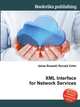XML Interface for Network Services, Jesse Russell,Ronald Cohn 