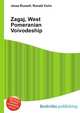 Zagaj, West Pomeranian Voivodeship, Jesse Russell,Ronald Cohn 