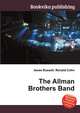 The Allman Brothers Band, Jesse Russell,Ronald Cohn 