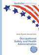 Occupational Safety and Health Administration, Jesse Russell,Ronald Cohn 
