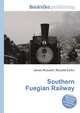 Southern Fuegian Railway, Jesse Russell,Ronald Cohn 