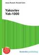 Yakovlev Yak-1000, Jesse Russell,Ronald Cohn 