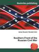 Southern Front of the Russian Civil War, Jesse Russell,Ronald Cohn 
